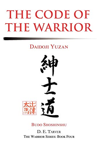 The Code of the Warrior: Daidoji Yuzan