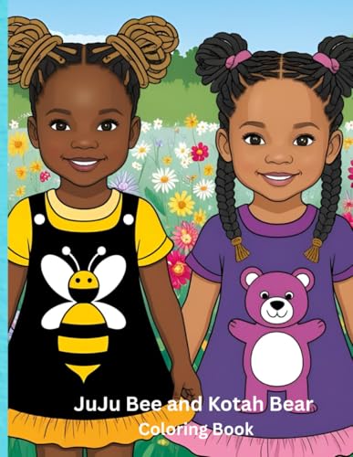 JuJu Bee and Kotah Bear Coloring Book von Independently published
