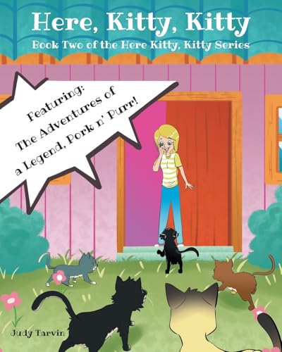 Here, Kitty, Kitty: Book Two of the Here Kitty, Kitty Series von Covenant Books