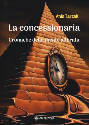 La concessionaria. Cronache della mente alterata (I saggi)