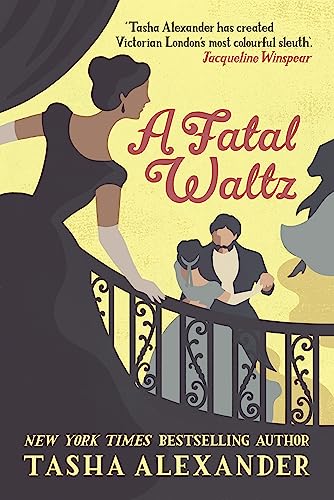 A Fatal Waltz: B Format: A Lady Emily Mystery (Lady Emily Mysteries)
