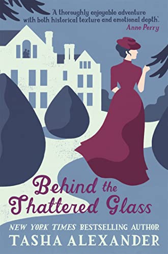 Behind the Shattered Glass (Lady Emily Mysteries)