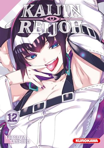Kaijin Reijoh - Tome 12 von KUROKAWA
