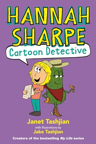 Hannah Sharpe, Cartoon Detective (Hannah Sharpe, 1) von Christy Ottaviano Books