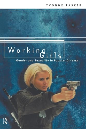 Working Girls: Gender and Sexuality in Popular Cinema von Routledge