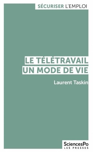 Le télétravail, un mode de vie Le télétravail, un mode de vie von SCIENCES PO