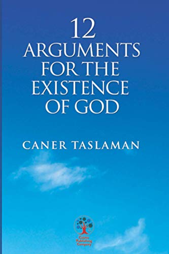 12 Arguments for the Existence of God von Cosmo Publishing