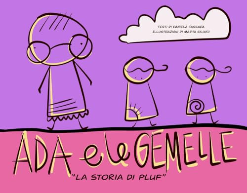 Ada e le gemelle von Edizioni &100 Group
