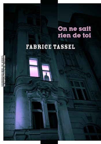 On ne sait rien de toi von MANUFACTURE LIV
