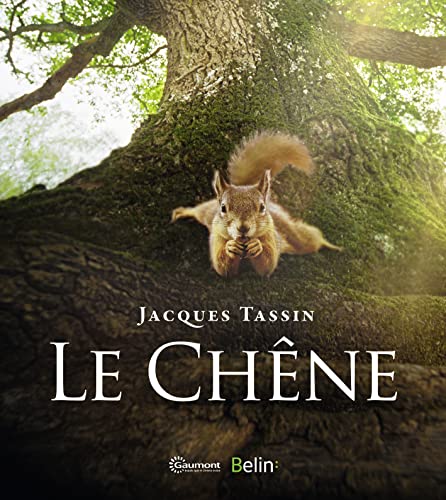 Le Chêne: Raconté par ses habitants von BELIN