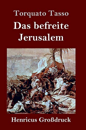 Das befreite Jerusalem (Großdruck)