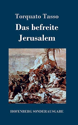 Das befreite Jerusalem