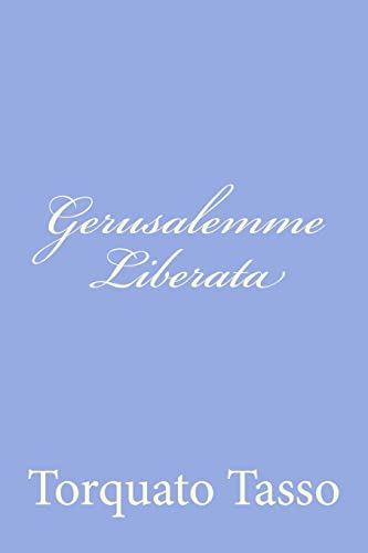 Gerusalemme Liberata von CREATESPACE