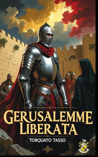 Gerusalemme liberata von Independently published