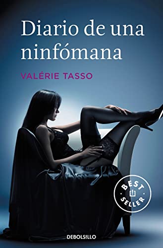 Diario de una ninfómana (Best Seller) von DEBOLSILLO