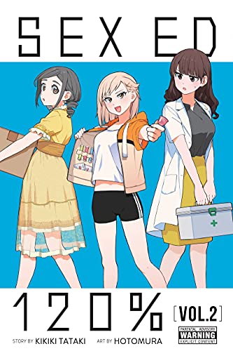 Sex Ed 120%, Vol. 2 (SEX EDUCATION 120 PERCENT GN) von Yen Press