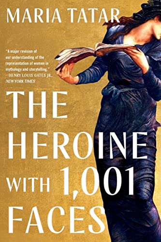 The Heroine with 1001 Faces von Norton & Company