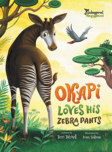 Okapi Loves His Zebra Pants von Fielding House Press Ltd.