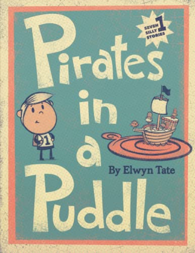 Pirates In A Puddle