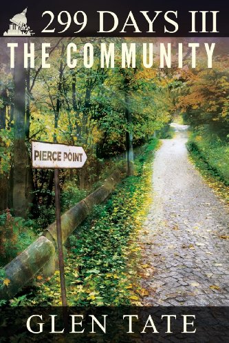 299 Days: The Community von Prepperpress.com