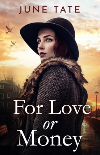 For Love or Money: A spellbinding and emotional post-war historical saga (Southampton Sagas) von Joffe Books