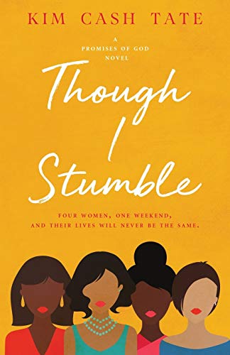 Though I Stumble (Promises of God Novel, Band 1)