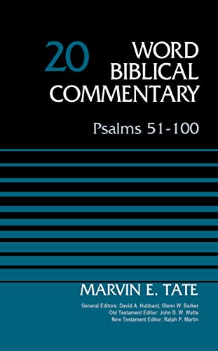 Psalms 51-100, Volume 20 (20) (Word Biblical Commentary, Band 20)