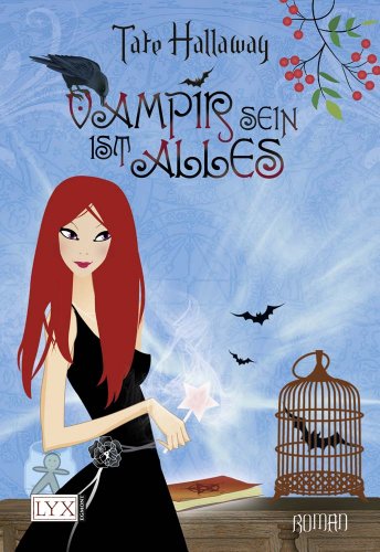 Vampir sein ist alles von Egmont LYX