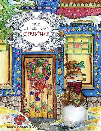 Adult Coloring Book: Nice Little Town Christmas von Createspace Independent Publishing Platform
