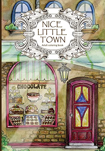 Adult Coloring Book: Nice Little Town von Createspace Independent Publishing Platform