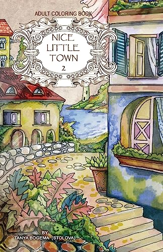 Adult coloring book: Nice Little Town von Createspace Independent Publishing Platform