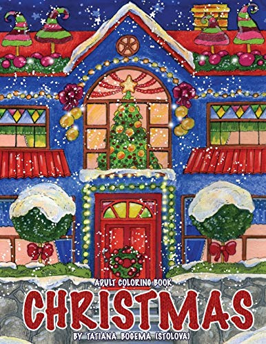 Christmas!: Adult Coloring Book (Stress Relieving Coloring Pages, Coloring Book for Relaxation) von Independently Published