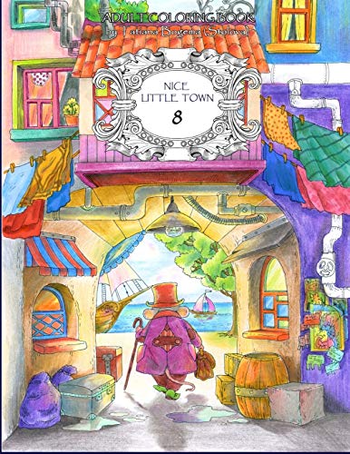 Nice Little Town 8: Adult Coloring Book (Stress Relieving Coloring Pages, Coloring Book for Relaxation) von Independently Published