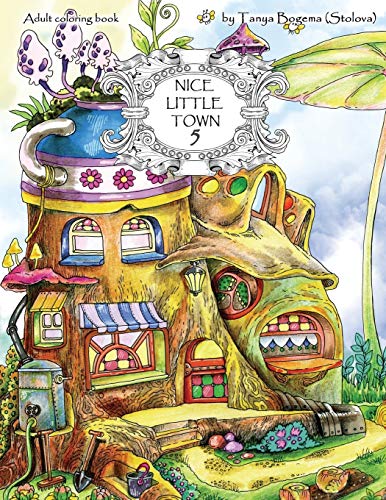 Nice Little Town: Adult Coloring Book (Stress Relieving Coloring Pages, Coloring Book for Relaxation) von CREATESPACE