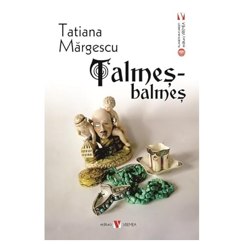 Talmes-Balmes von Vremea