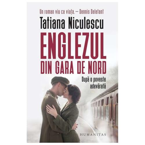 Englezul Din Gara De Nord von Humanitas