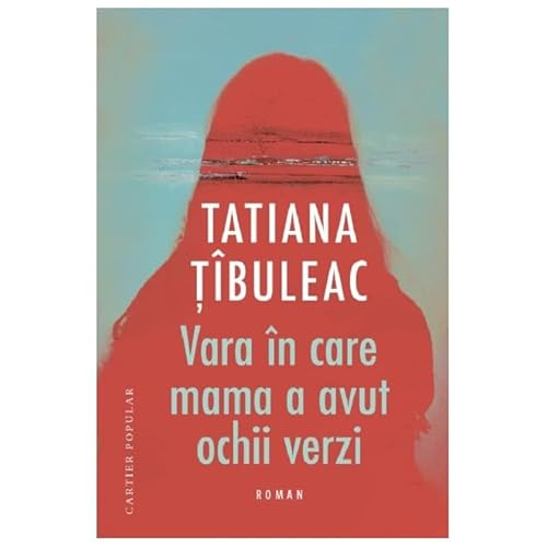 Vara In Care Mama A Avut Ochii Verzi