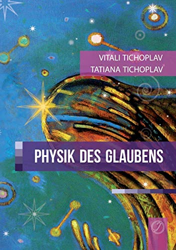 Physik des Glaubens