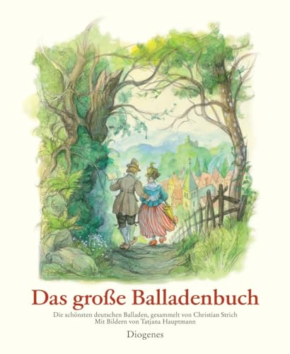 Das große Balladenbuch: Die schönsten deutschen Balladen