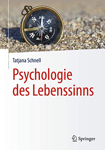 Psychologie des Lebenssinns Psychologie des Lebenssinns