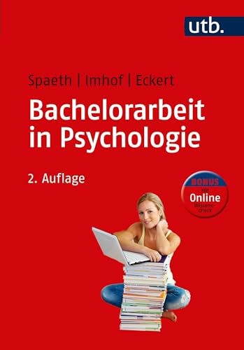 Bachelorarbeit in Psychologie: Bonus: Mit Online Wissenscheck von UTB GmbH