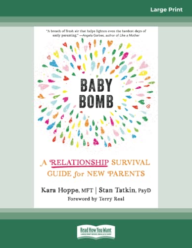 Baby Bomb: A Relationship Survival Guide for New Parents von ReadHowYouWant