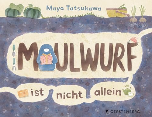 Maulwurf ist nicht allein von Gerstenberg Verlag
