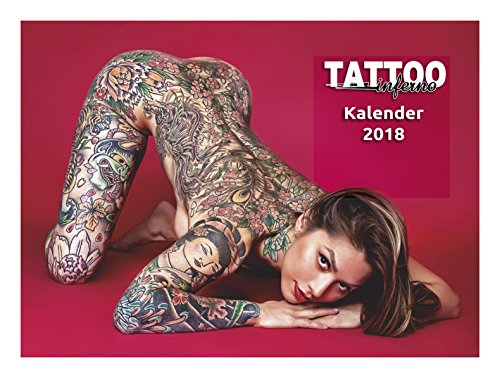 Tattoo Inferno Kalender 2018 im XXL-Format zum Ausklappen mit großformatigen Fotos von Anna Bell Peaks, Rae Papa, Juliana Raudies, Nina Sphynx, Ellie Rayne u.v.a. + Magazin von Paragon Of Beauty