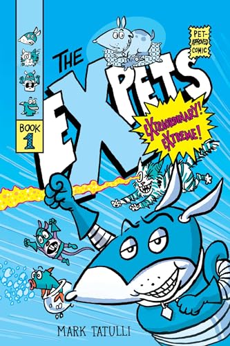 The eXpets (Volume 1) von Atheneum/Caitlyn Dlouhy Books