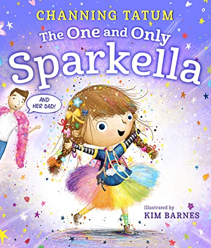 The One and Only Sparkella von Feiwel & Friends