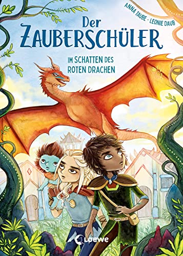 Der Zauberschüler (Band 3) - Im Schatten des roten Drachen: Coole Fantasy-Abenteuer für Erstleser ab 7 Jahren von Loewe