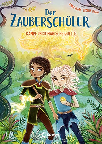 Der Zauberschüler (Band 4) - Kampf um die Magische Quelle: Coole Fantasy-Abenteuer für Erstleser ab 7 Jahren von LOEWE