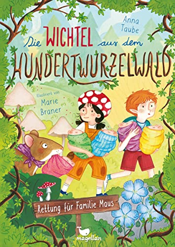 Die Wichtel aus dem Hundertwurzelwald - Rettung für Familie Maus Die Wichtel aus dem Hundertwurzelwald - Rettung für Familie Maus