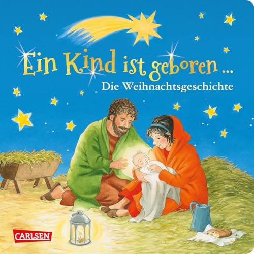 Ein Kind ist geboren ...: Die Weihnachtsgeschichte Ein Kind ist geboren ...: Die Weihnachtsgeschichte
